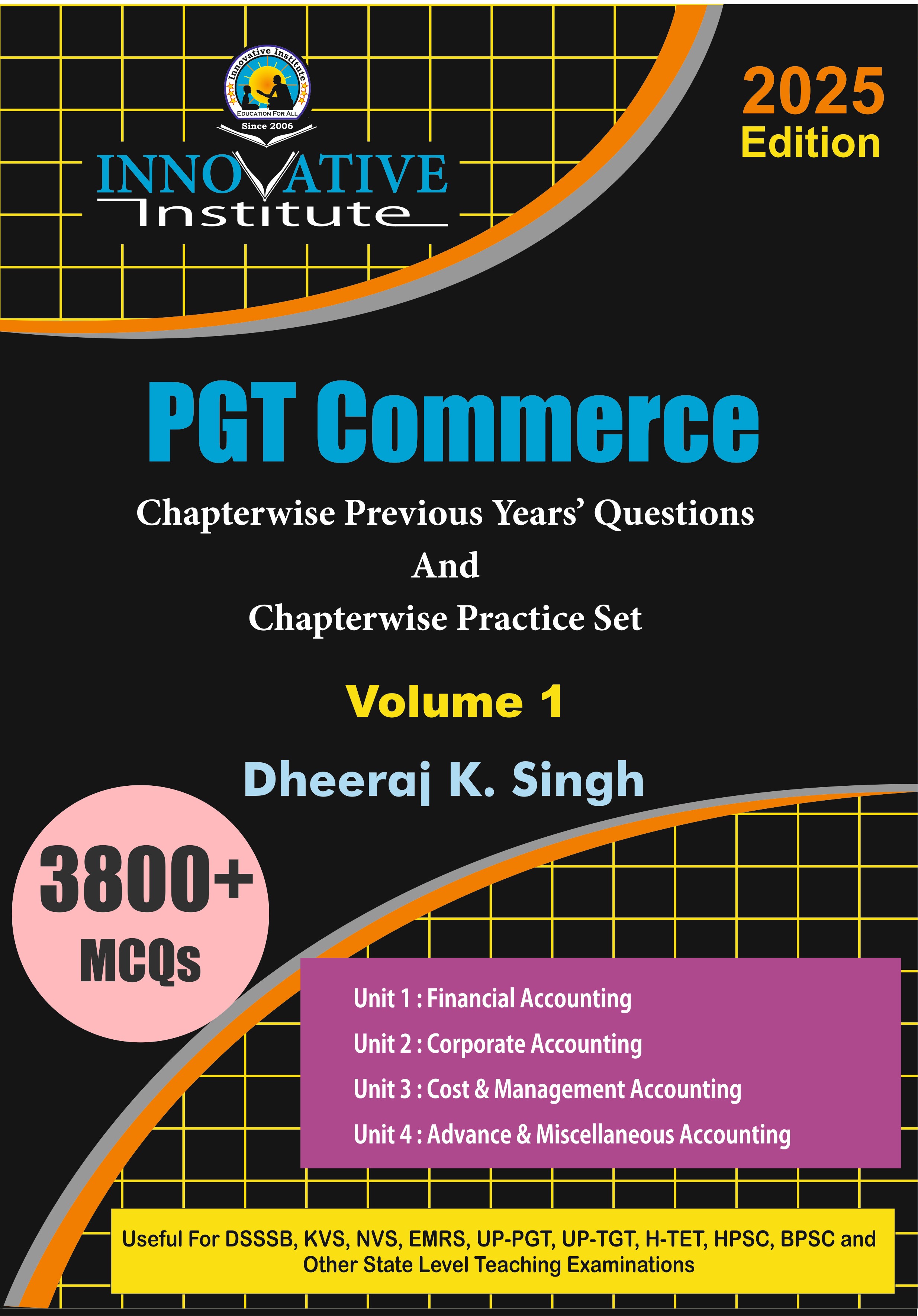 PGT Commerce Chapter-wise Previous Years' Questions and Chapter-wise Practice Set Volume 1